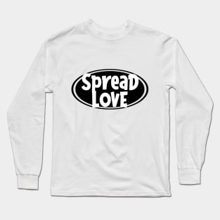 Spread Love Design Long Sleeve T-Shirt